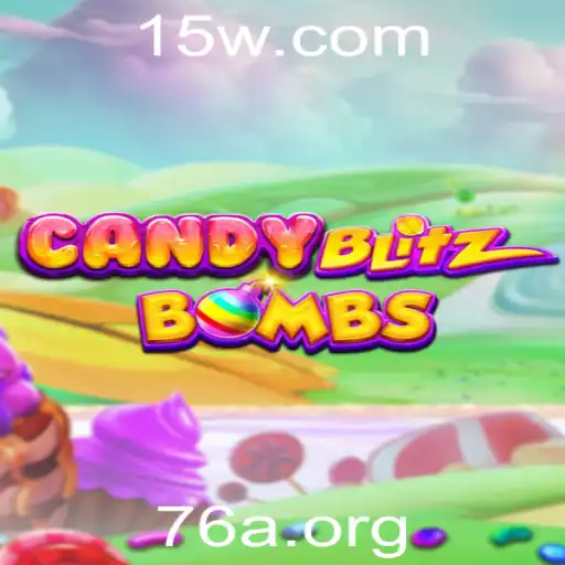 76a - Explorando o Universo de CandyBlitzBombs: Um Guia Completo
